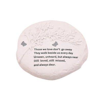 Those We Love Don't Go Away Memorial Stone