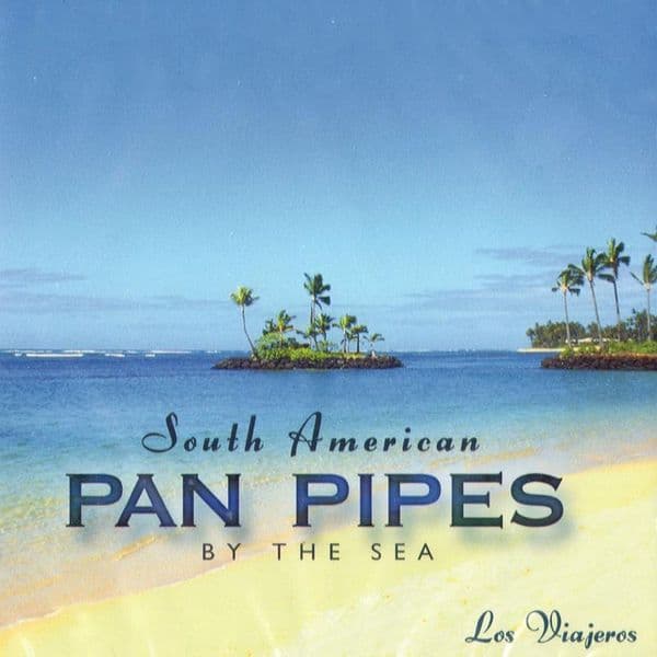 Pan Pipes by the Sea CD