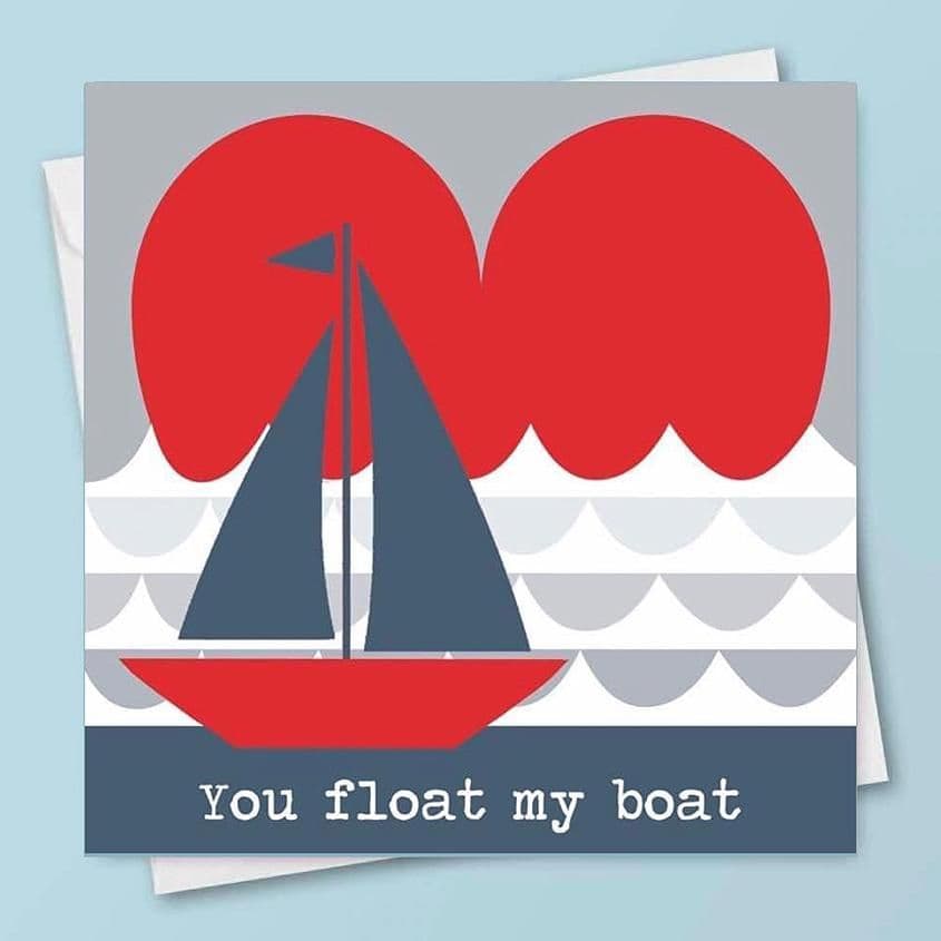 You Float My Boat Coastal Greeting Card Jo Thearle
