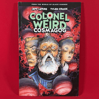Colonel Weird: Cosmagog - TPB/Graphic Novel