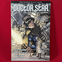 Doctor Star and the Kingdom of Lost Tomorrows - TPB/Graphic Novel
