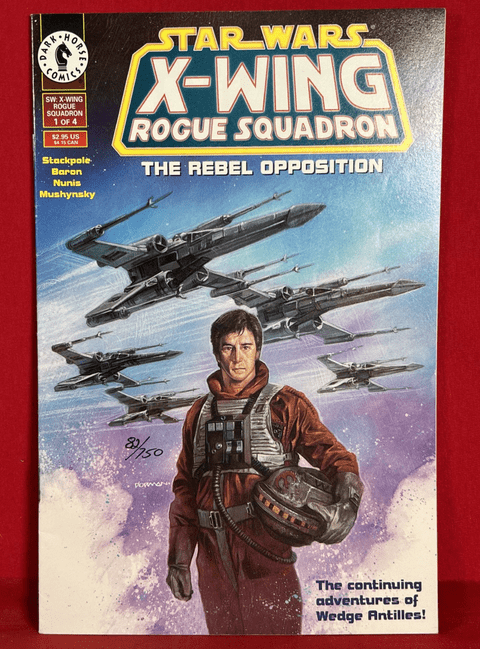 Star Wars X-Wing Rogue Squadron: The Rebel Opposition #1 (of 4) - Signed by Writer & Artist