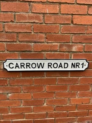 CARROW ROAD NR1 Vintage Style NORWICH Football Road Street Sign SOLID METAL