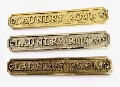 LAUNDRY ROOM  Large Brass Door Sign, Plain Brass, Antique Bronze or Shiny Nickel