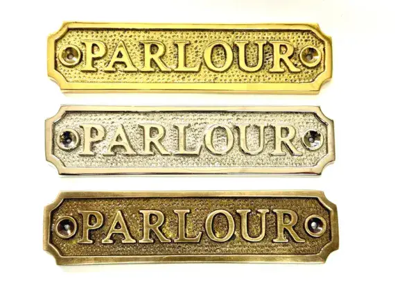 PARLOUR   Brass Door Sign, Plain Brass, Antique Bronze or Shiny Nickel