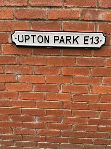 UPTON PARK E13 Vintage Style WEST HAM Football Road Street Sign SOLID METAL
