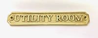 UTILITY ROOM  Large Brass Door Sign, Plain Brass, Antique Bronze or Shiny Nickel