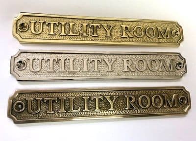 UTILITY ROOM  Large Brass Door Sign, Plain Brass, Antique Bronze or Shiny Nickel