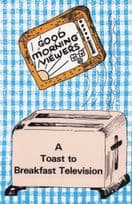 A Toast To Big Breakfast Television Toaster Comic Ltd Edn Postcard