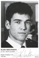 Alan Westaway PC Nick Slater ITV The Bill Hand Signed Cast Photo