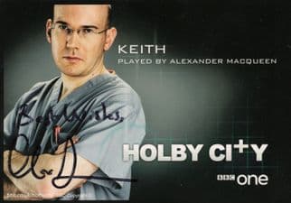 Alexander MacQueen Holby City Hand Signed Cast Card & MORE