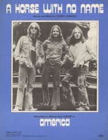 America A Horse With No Name Rare UK 1972 Sheet Music