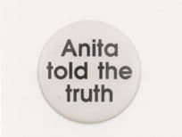 Anita Told The Truth Hill Sexual Harassment Scandal Button Postcard