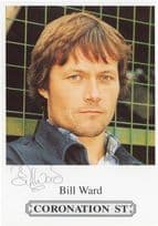 Bill Ward Coronation Street Pre Signed Printed Cast Card Photo