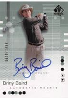 Briny Baird Authentic Rookie 2002 Golf SP Hand Signed Autograph Card