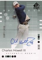 Charles Howell III Authentic Rookie 2002 Golf SP Hand Signed Autograph Card