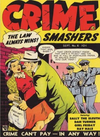 Crime Smashers Bank Robbery Bag Of Money Loot 1950s Comic Postcard