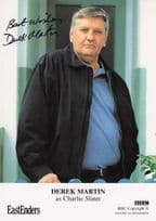 Derek Martin as Charlie Slater BBC Eastenders Hand Signed Cast Photo