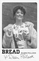 Eileen Pollock Bread Hand Signed Cast Photo Please Read