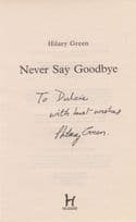 Hilary Green Book Author Never Say Goodbye Signed Page Hand Autograph