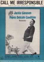 Jackie Gleason Call Me Irresponsible XL Sheet Music