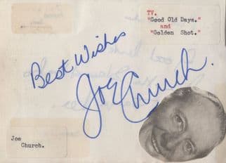 Joe Church The Golden Shot Good Old Days Hand Signed Autograph