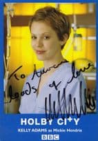 Kelly Adams as Mickie Hendrie Holby City Hand Signed Cast Card Photo