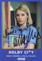 Kelly Adams as Mickie Hendrie Holby City RARE ALT Hand Signed Cast Photo