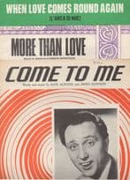 Ken Dodd Come To Me More Than Love When Comes Round Again 3x Sheet Music s