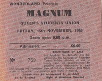 Magnum 1985 Queens Students Union Belfast Irish Concert Ticket