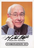 Malcolm Hebden Coronation Street Hand Signed Cast Card