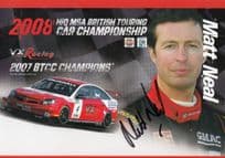 Matt Neal 2008 Touring Cars Large Hand Signed Photo