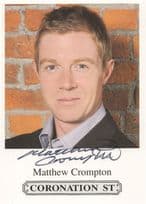 Matthew Crompton Coronation Street Hand Signed Cast Card Photo