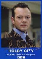 Michael French as Nick Jordan Holby City Hand Signed Cast Card Photo