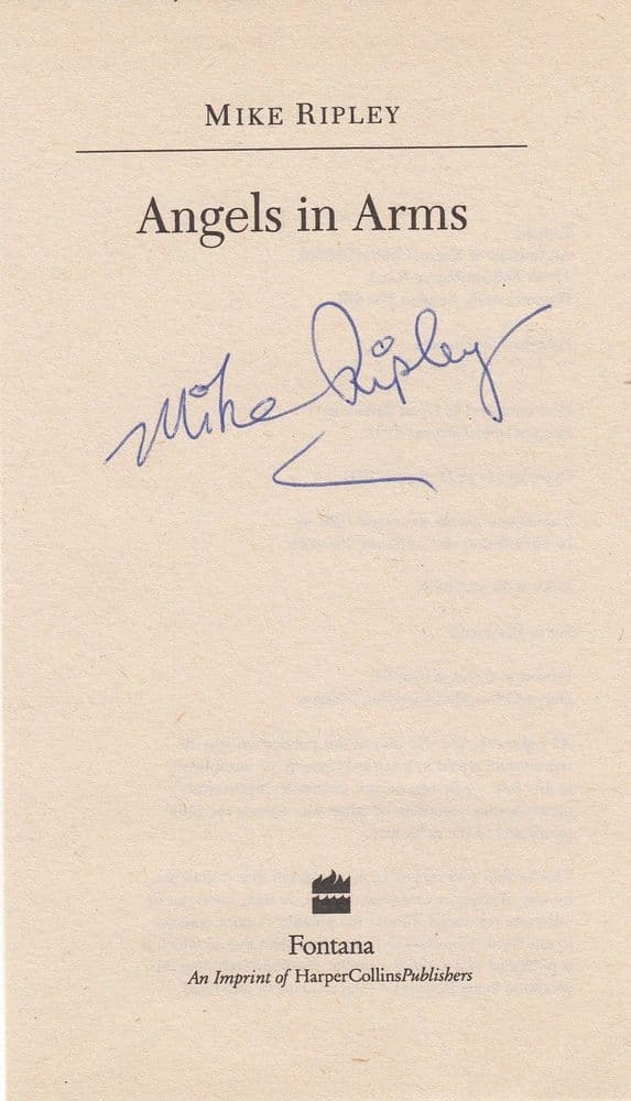 Mike Ripley Book Angels In Arms Signed Page Hand Autograph