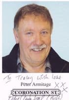 Peter Armitage Coronation Street Hand Signed Cast Card