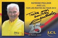 Raymond Poulidor French Cyclist Hand Signed Cycling Card Photo
