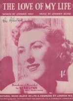 The Love Of My Life Vera Lynn 1950s Sheet Music
