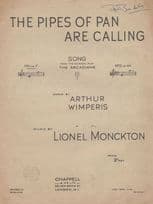 The Pipes Of Pan Are Calling Lionel Monckton Sheet Music