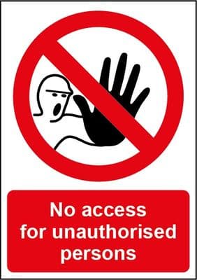 Smiths Architectural No Access Sign - 148mmx210mm