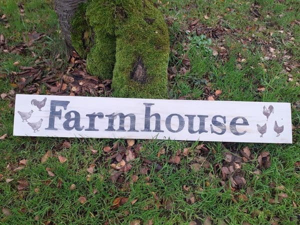 Farmhouse Sign..... SOLD