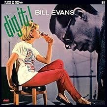BILL EVANS 'Dig It' LP