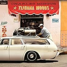 CHARLES MINGUS 'Tijuana Moods' Green Vinyl LP