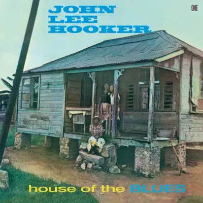 JOHN LEE HOOKER 'House of the Blues' LP