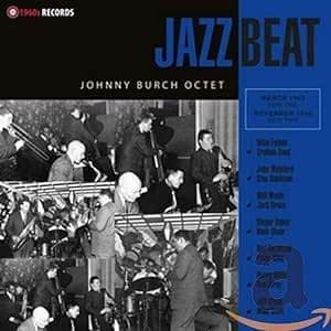 JOHNNY BURCH OCTET 'Jazzbeat' LP