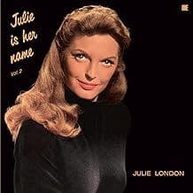 JULIE LONDON 'Julie Is Her Name' Vol.2