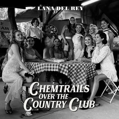 LANA DEL REY 'CHEMTRAILS OVER THE COUNTRY CLUB' VINYL LP