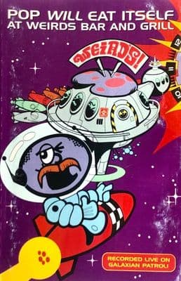 POP WILL EAT ITSELF 'At Weirds Bar...' Cassette