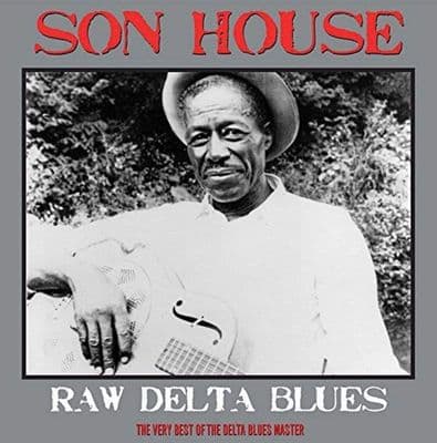 SON HOUSE 'Raw Delta Blues' LP