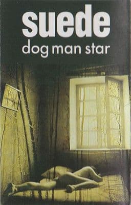 SUEDE 'Dog Man Star' Cassette